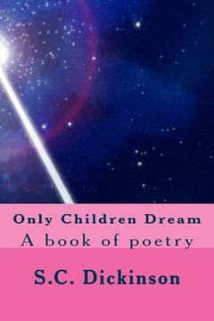 portada Only Children Dream: A book of poetry