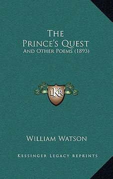 portada the prince's quest: and other poems (1893)