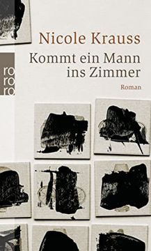 portada Kommt ein Mann ins Zimmer: Roman [Paperback] Krauss, Nicole and Osterwald, Grete (in German)