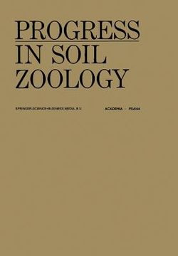 portada Progress in Soil Zoology: Proceedings of the 5th International Colloquium on Soil Zoology Held in Prague September 17-22, 1973