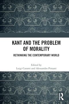 portada Kant and the Problem of Morality (en Inglés)