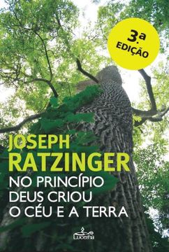 Libro No Princípio Deus Criou o Céu e a Terra - 3ª ed., Joseph ...