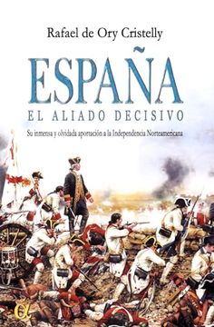 portada España, el Aliado Decisivo