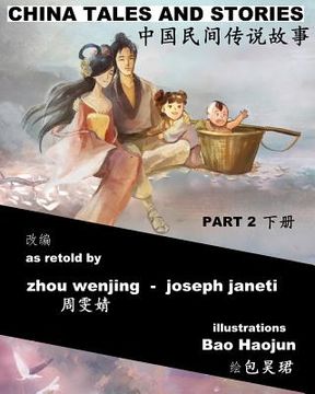 portada China Tales and Stories - collected edition, Part 2: Bilingual Version (en Inglés)