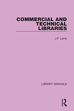portada Commercial and Technical Libraries (Library Manuals) 
