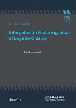 portada Interpelación Historiográfica del Legado Clásico