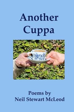 portada Another Cuppa: Poems by Neil Stewart McLeod (en Inglés)