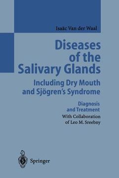 portada diseases of the salivary glands including dry mouth and sjogren s syndrome: diagnosis and treatment (en Inglés)