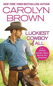 portada Luckiest Cowboy of All: Two Full Books for the Price of one (Happy, Texas) (in English)