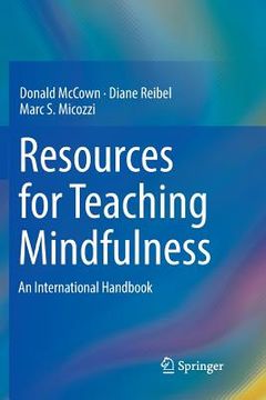portada Resources for Teaching Mindfulness: An International Handbook (en Inglés)