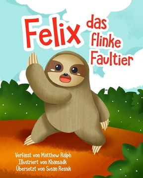 portada Felix Das Flinke Faultier