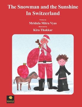 portada The Snowman and the Sunshine In Switzerland (en Inglés)