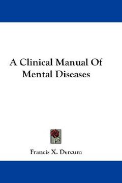 portada a clinical manual of mental diseases (en Inglés)
