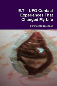 portada E. T? Ufo Contact Experiences That Changed my Life (in English)