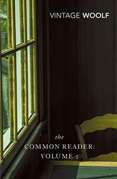 portada The Common Reader: Volume 2: V. 2 (Vintage Classics) (en Inglés)