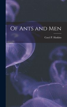 portada Of Ants and Men (en Inglés)
