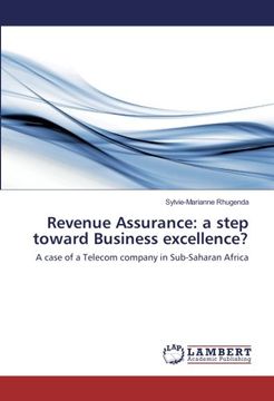 portada Revenue Assurance: a step toward Business excellence?: A case of a Telecom company in Sub-Saharan Africa