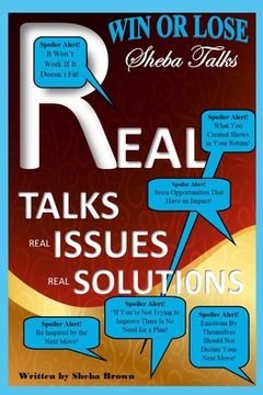 portada Win or Lose!: "Sheba Talks" Real Talks! Real Issues! Real Solutions! (en Inglés)
