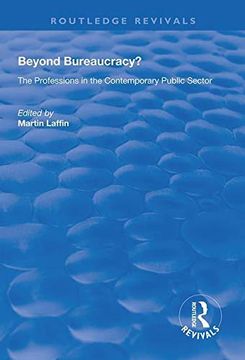 portada Beyond Bureaucracy? The Professions in the Contemporary Public Sector (Routledge Revivals) 