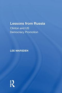 portada Lessons from Russia: Clinton and Us Democracy Promotion