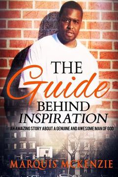 portada The Guide Behind Inspiration (en Inglés)