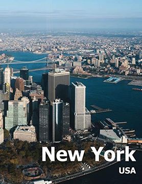 portada New York: Coffee Table Photography Travel Picture Book Album of a Manhattan City in usa Country Large Size Photos Cover (en Inglés)