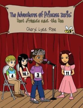 portada The Adventures of Princess Zaria: Best Friends and The Bee (en Inglés)