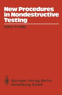 portada New Procedures in Nondestructive Testing: Proceedings of the Germany-U.S. Workshop Fraunhofer-Institut, Saarbrücken, Germany, Aug. 30 – Sept. 3, 1982