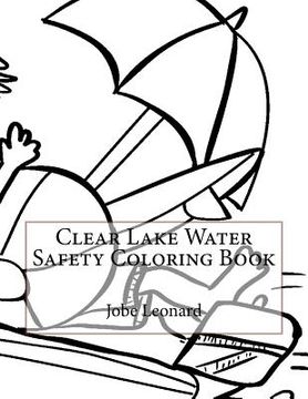 portada Clear Lake Water Safety Coloring Book