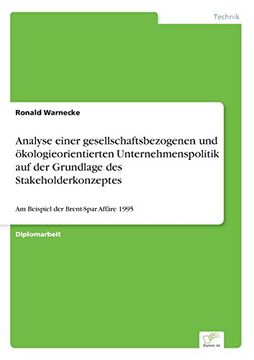 portada Analyse einer gesellschaftsbezogenen und ökologieorientierten Unternehmenspolitik auf der Grundlage des Stakeholderkonzeptes