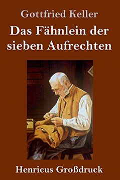 portada Das Fähnlein der Sieben Aufrechten (Großdruck) (in German)