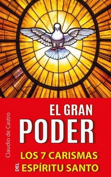 portada El Gran Poder: Los 7 Carismas del Espíritu Santo (in Spanish)