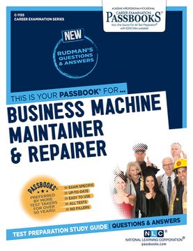portada Business Machine Maintainer & Repairer (C-1155): Passbooks Study Guide Volume 1155 (en Inglés)