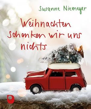 portada Weihnachten Schenken wir uns Nichts (en Alemán)