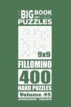portada The big Book of Logic Puzzles - Fillomino 400 Hard (Volume 45) (en Inglés)