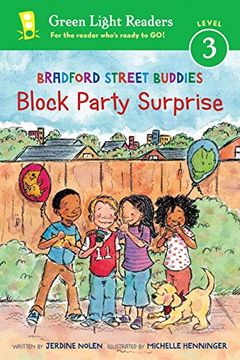 portada Bradford Street Buddies: Block Party Surprise (Green Light Readers Level 3) (en Inglés)
