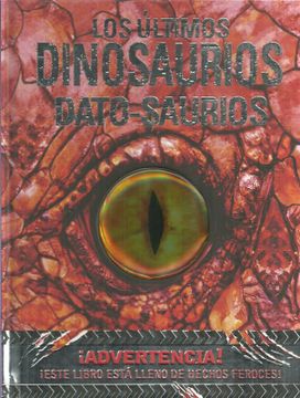 portada Los Últimos Dinosaurios: Dato-Saurios (in Spanish)