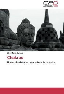 portada Chakras: Nuevos Horizontes de una Terapia Cósmica