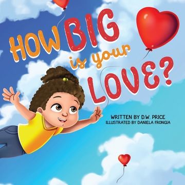 portada How Big is Your Love (en Inglés)