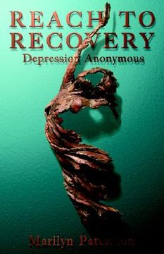 portada reach to recovery: depression anonymous (en Inglés)