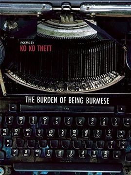 portada The Burden of Being Burmese (en Inglés)