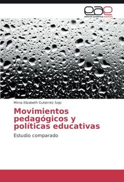 portada Movimientos pedagógicos y políticas educativas: Estudio comparado (Spanish Edition)