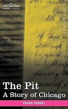 portada the pit: a story of chicago (en Inglés)