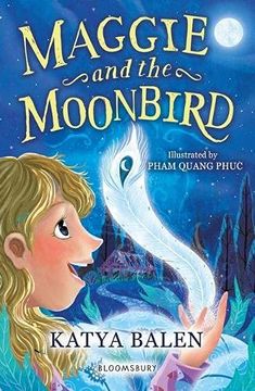 portada Maggie and the Moonbird: A Bloomsbury Reader (Bloomsbury Readers) (en Inglés)
