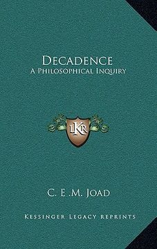 portada decadence: a philosophical inquiry (en Inglés)