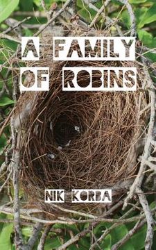 portada A Family of Robins (en Inglés)