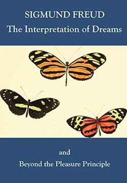 portada The Interpretation of Dreams and Beyond the Pleasure Principle (in English)