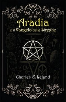 portada Aradia o il Vangelo delle Streghe Italiane (in Italian)