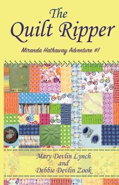 portada The Quilt Ripper (Miranda Hathaway Adventures) (Volume 1) (en Inglés)