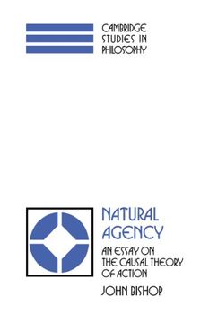 portada Natural Agency: An Essay on the Causal Theory of Action (Cambridge Studies in Philosophy) (en Inglés)